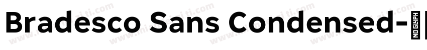 Bradesco Sans Condensed字体转换
